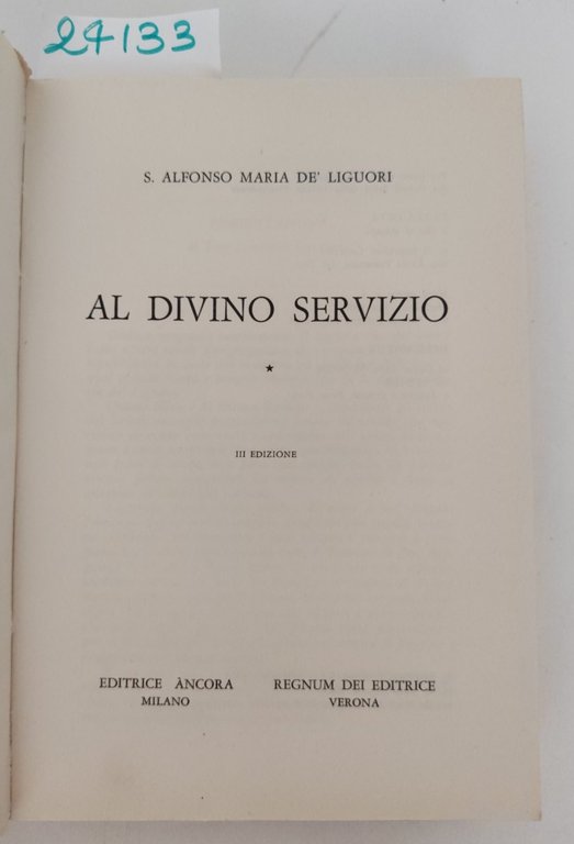 S. Alfonso Maria de Liguori Al divino servizio 3° edizione … | Immagine Gallery 3