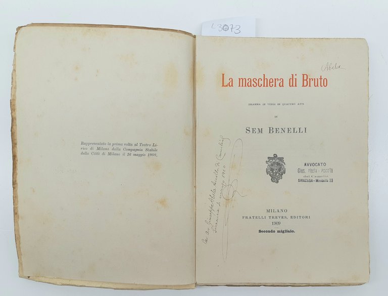 S. Benelli La Maschera Di Bruto 2° migliaio 1909 Treves …