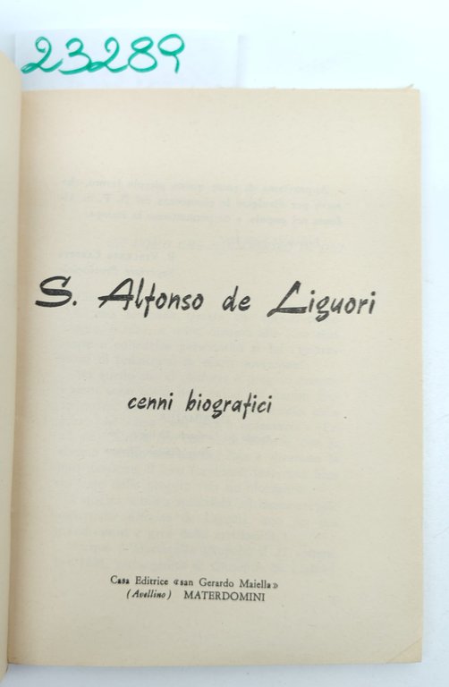 San Alfonso de' Liguori Cenni biografici Materdomini 1967 | Immagine Gallery 3