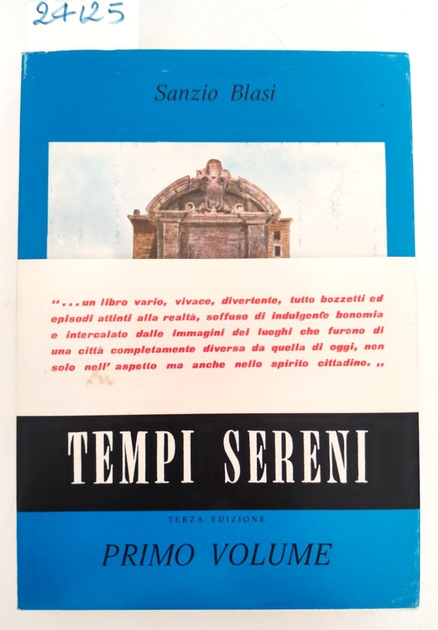 Sanzio Blasi Tempi sereni primo volume 3° edizione | Immagine principale