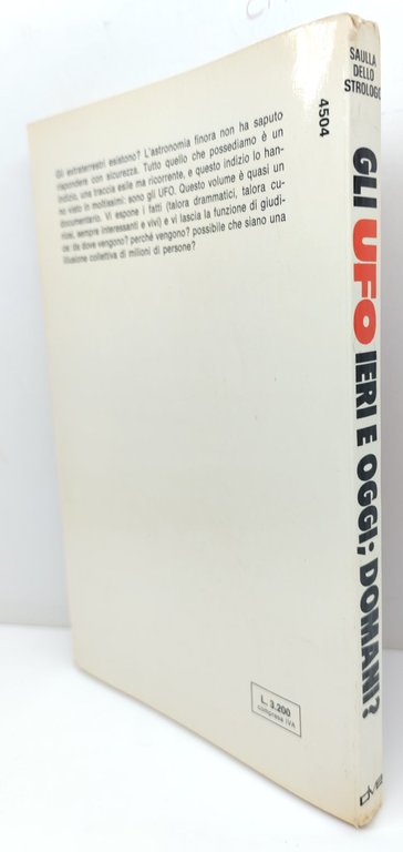 Saulla dello Strogolo Gli UFO ieri e oggi domani De …