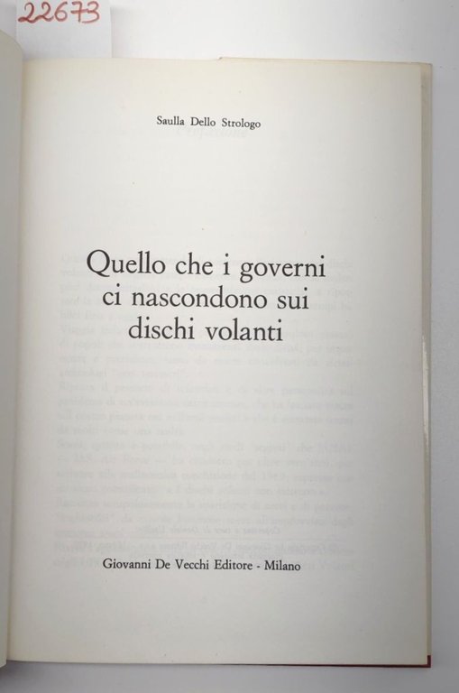 Saulla dello Strogolo Quello che governi nascondono sui dischi volanti …