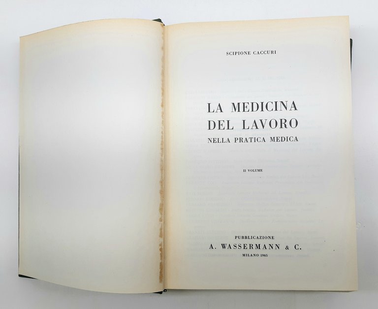 Scipione Caccuri La medicina del lavoro 2 volumi Wassermann 1963-1965