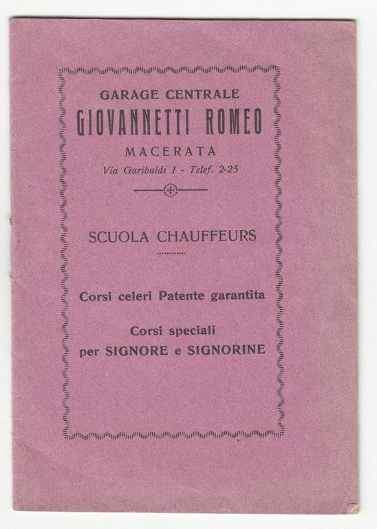 Scuola Di Chauffeurs Garage Centrale Giovannetti Romeo Macerata 1928 | Immagine Gallery 2