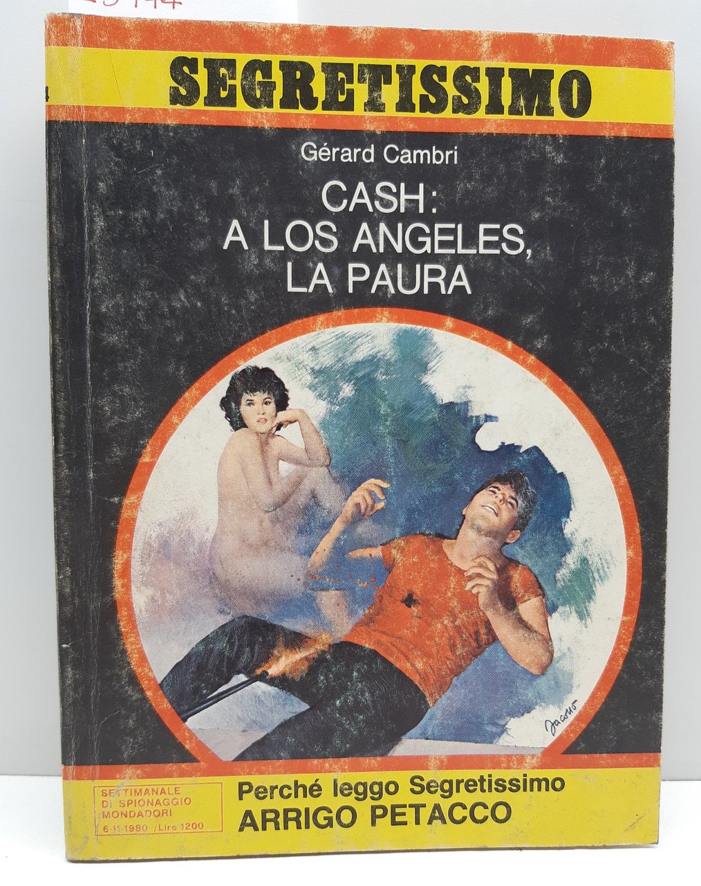 Segretissimo Gerard Cambry Cash a Los Angeles La paura Mondadori …