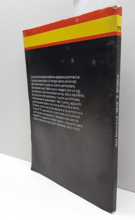 Segretissimo Mark Denning La neve è sporca Mondadori 1978