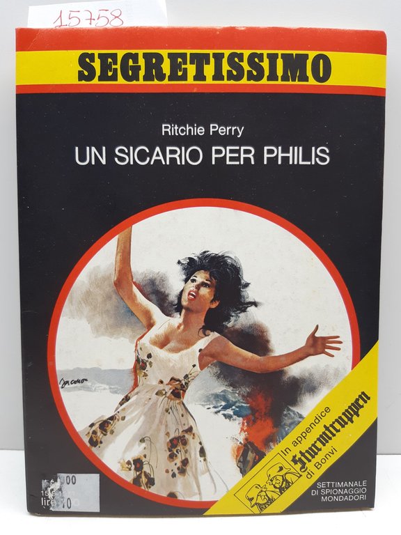 Segretissimo Ritchie Perry Un sicario per Philips Mondadori 1977