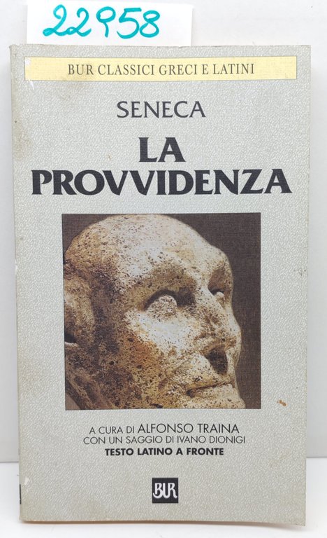 Seneca La provvidenza BUR Rizzoli 3° edizione 2000 | Immagine Gallery 2