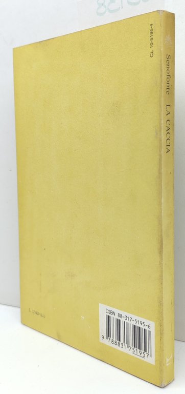 Senofonte La caccia Marsilio 2° edizione 1990 | Immagine Gallery 2