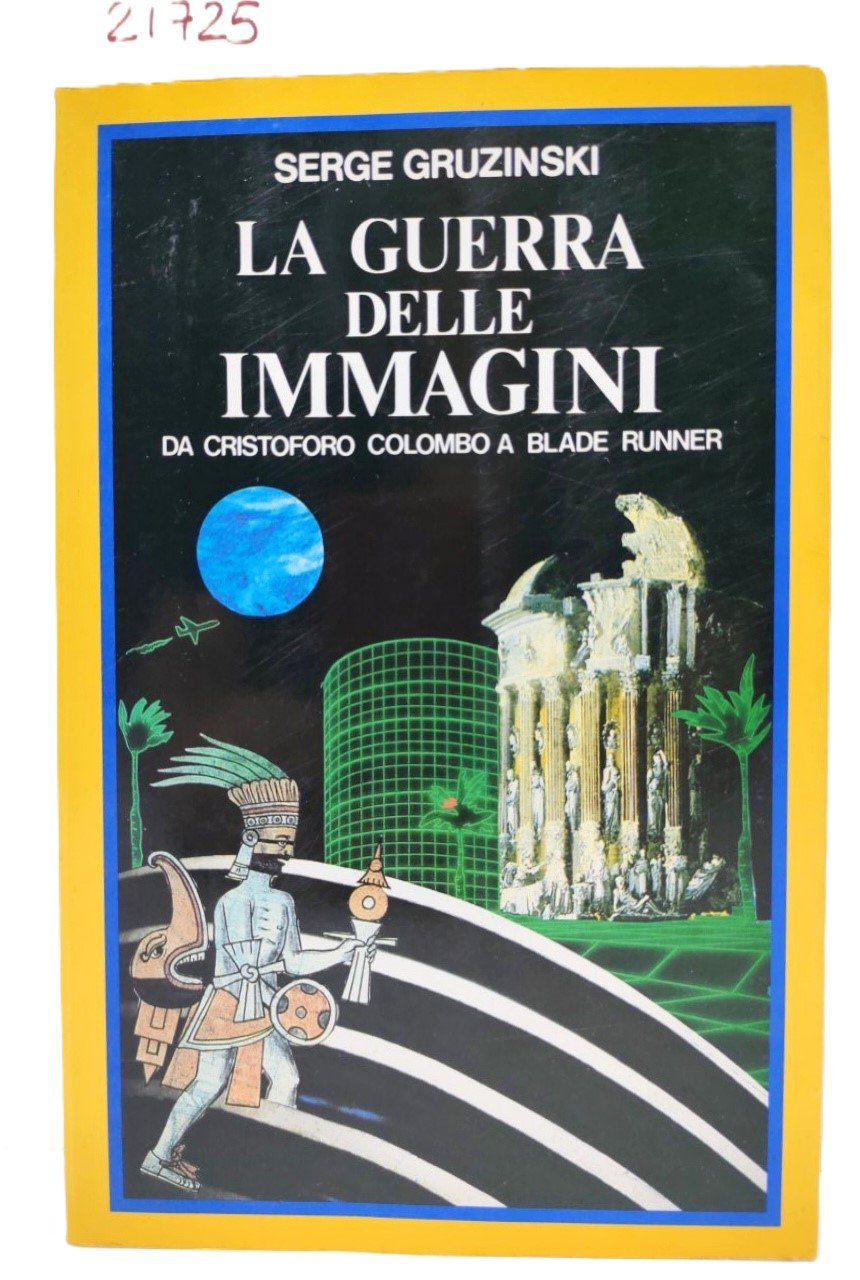Serge Guzinski La guerra delle immagini da Cristoforo Colombo a … | Immagine principale