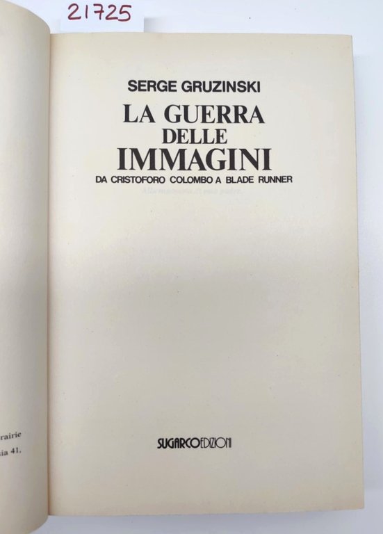 Serge Guzinski La guerra delle immagini da Cristoforo Colombo a … | Immagine Gallery 5