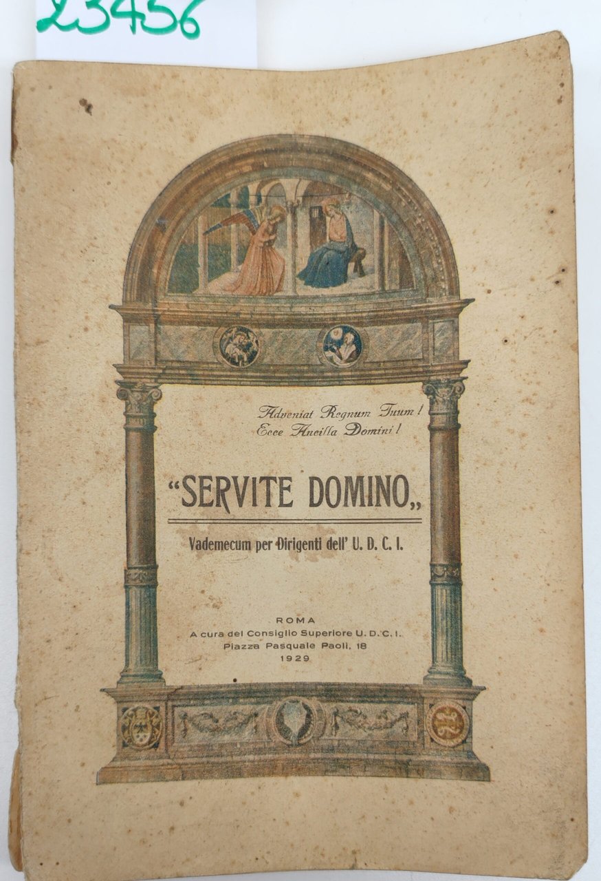 Servite Domino vademecum per dirigenti del U.D.C.I. 1929 Roma | Immagine principale