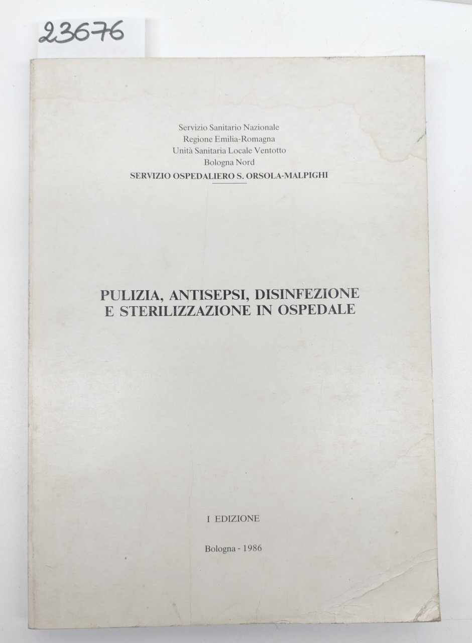 Servizio ospedaliero Sant'Orsola Malpighi Pulizia antisepsi disinfezione sterilizzazione in ospedale … | Immagine principale