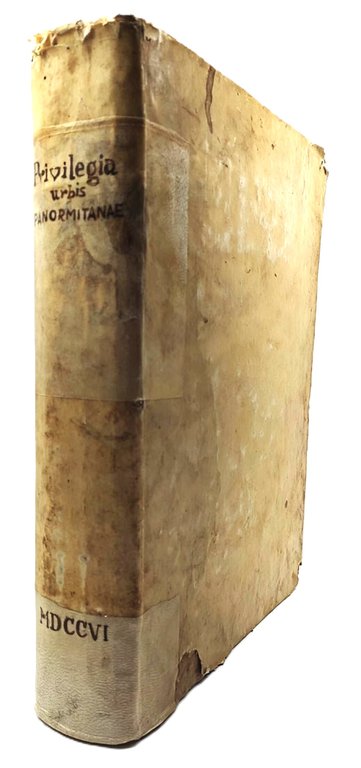 Settecentina Palermo 1706 Privilegi e Storia della Città M. De …
