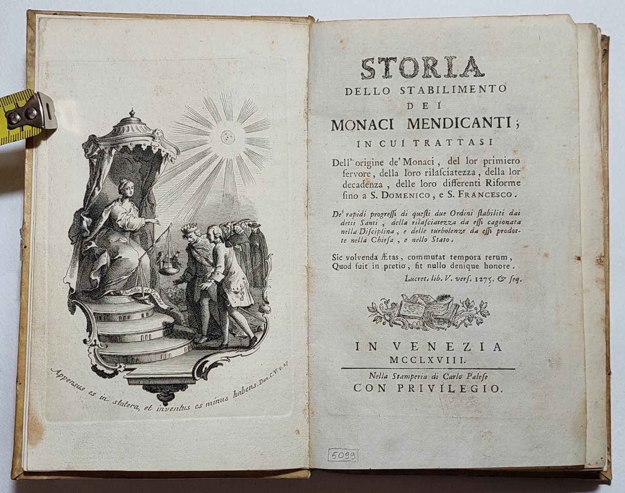 Settecentina Storia dello stabilimento dei Monaci Mendicanti 1768 + altri …
