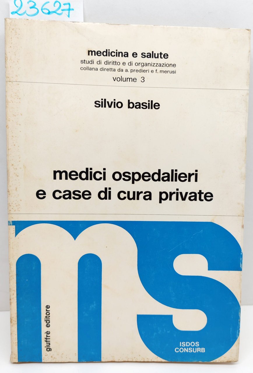 Silvio Basile Medici ospedalieri e case di cura privata Giuffrè … | Immagine principale