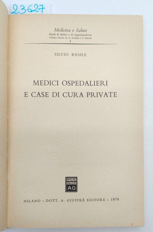 Silvio Basile Medici ospedalieri e case di cura privata Giuffrè … | Immagine Gallery 4