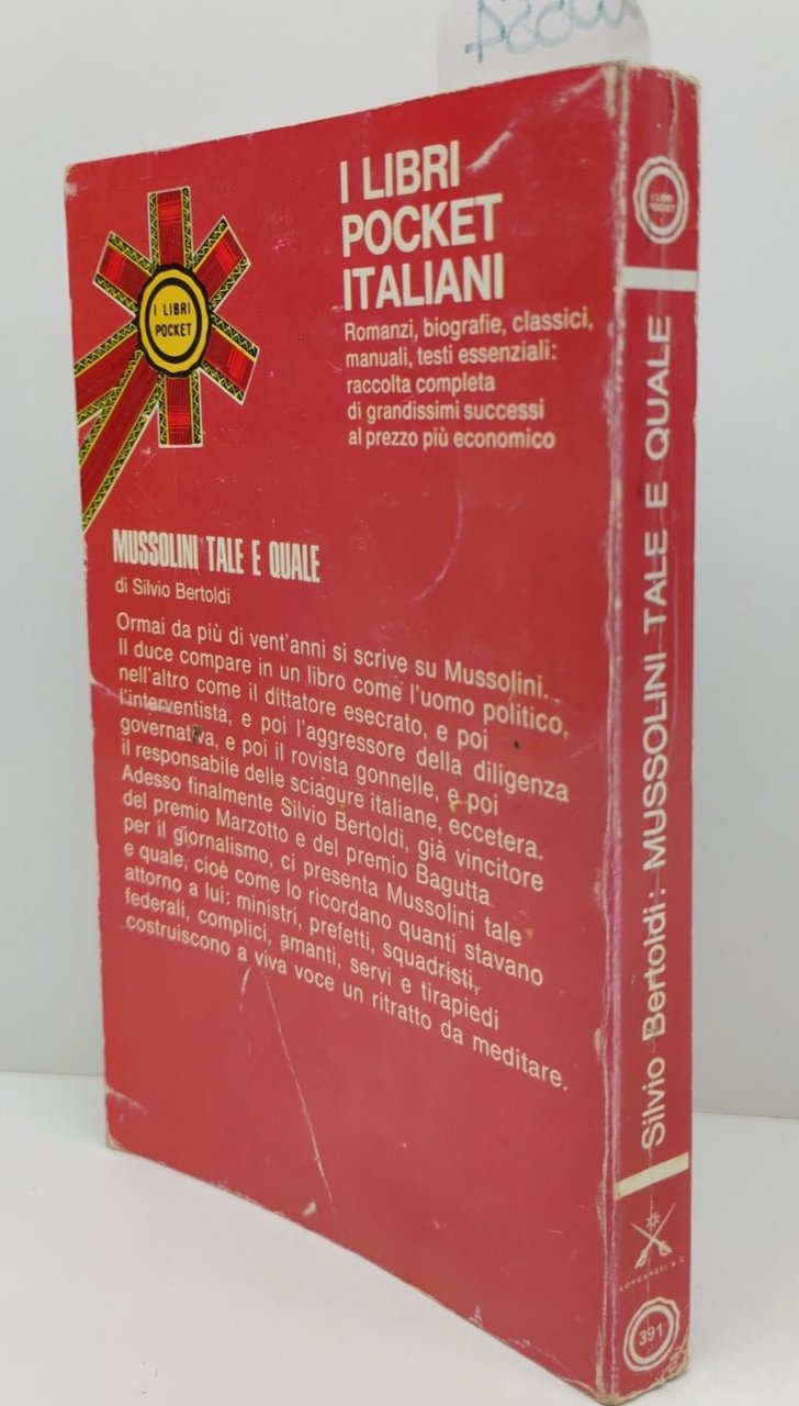 Silvio Bertoldi Mussolini tale e quale Pocket Longanesi 1973