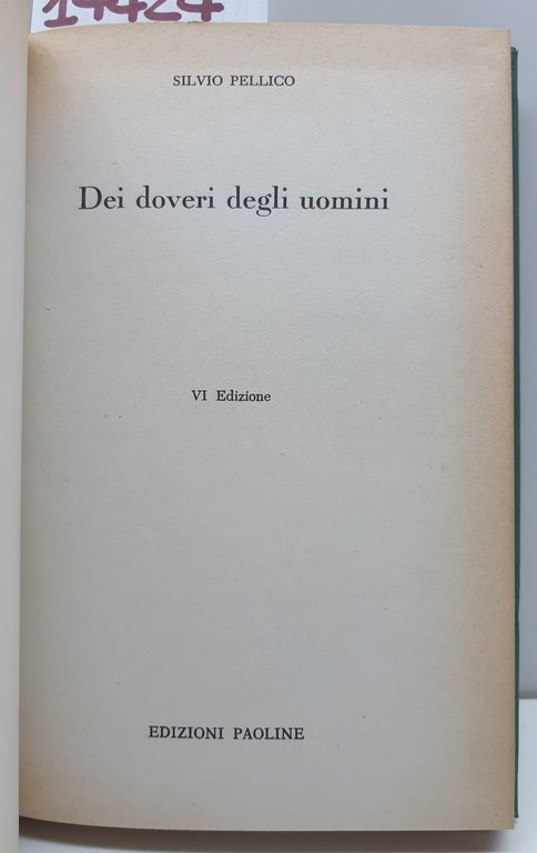 Silvio Pellico Dei doveri degli uomini 6° ed. Paoline 1962