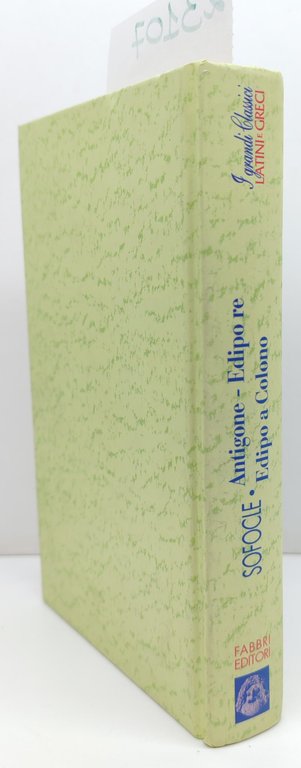 Sofocle Antigone Edipo re, Edipo a Colono Fabbri ristampa 2000 | Immagine Gallery 2