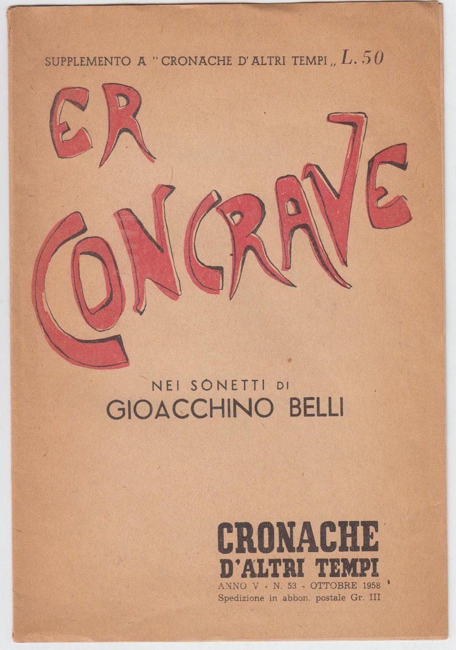 Sonetti G. Belli-"Er Concrave"- Suppl. A Cronache D'altri Tempi 1958 …