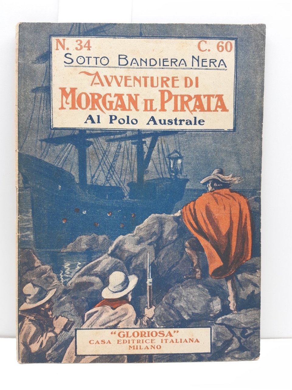 Sotto Bandiera Nera Avventure Di Morgan Il Pirata N. 34 …