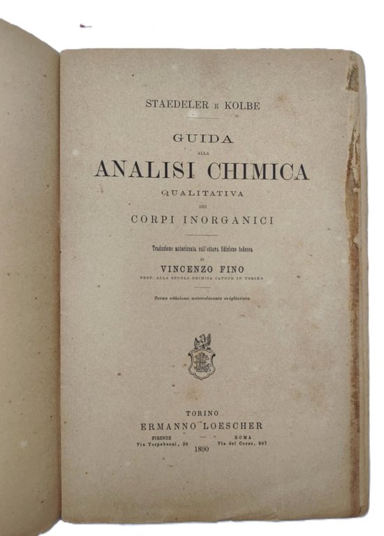 Staedeler e Kolbe Guida all'analisi chimica qualitativa dei corpi inorganici …
