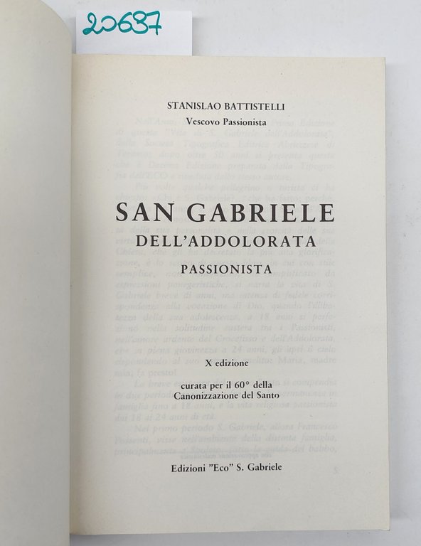 Stanislao Battistelli San Gabriele dell'Addolorata X° ed. edizioni Eco San …