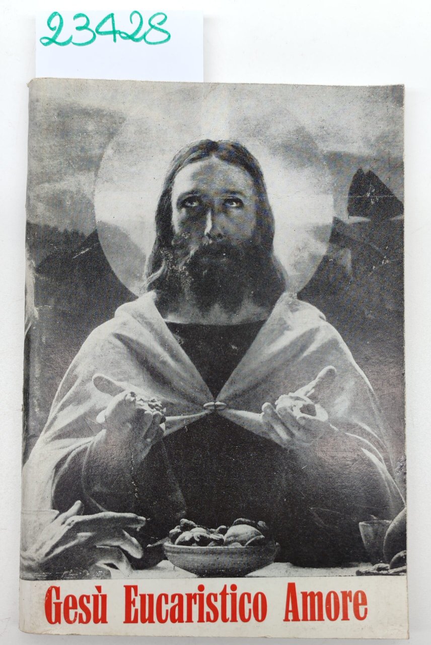 Stefano M. Manelli Gesù eucaristico amore Casa Mariana 1974 | Immagine principale
