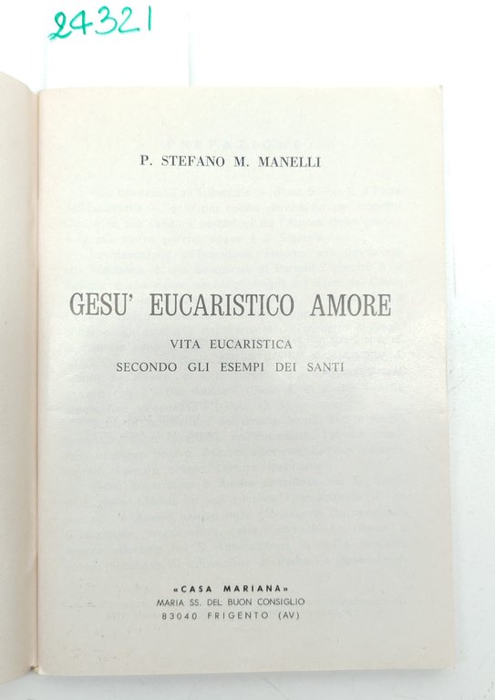 Stefano Manelli Gesù eucaristico amore vite eucaristica secondo gli esempi … | Immagine Gallery 3