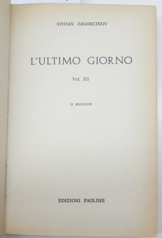 Stojan Zagorcinov L'ultimo giorno 2° ed. Paoline 1963 3 volumi | Immagine Gallery 4