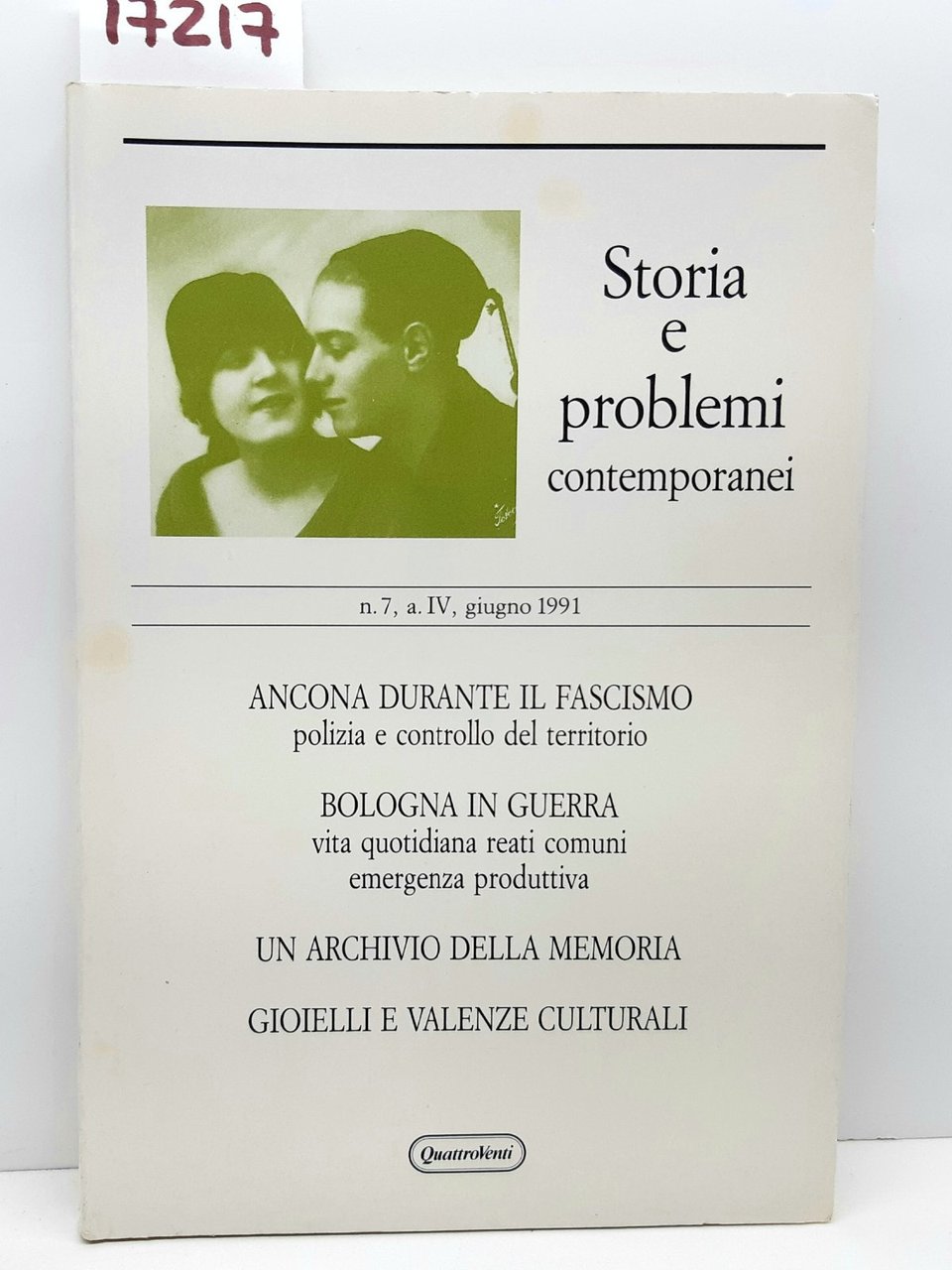 Storia e problemi contemporanei numero 7 Quattroventi 1991