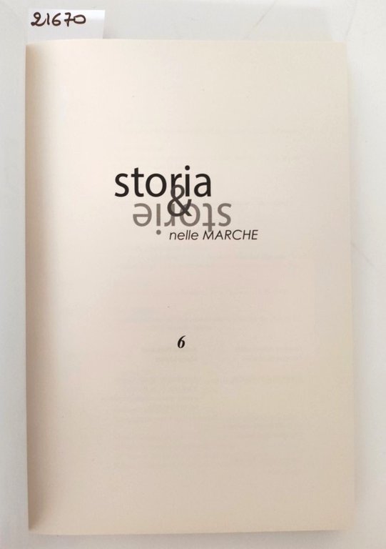 Storia & storia nelle Marche società cultura migrazione Spazio Cultura …