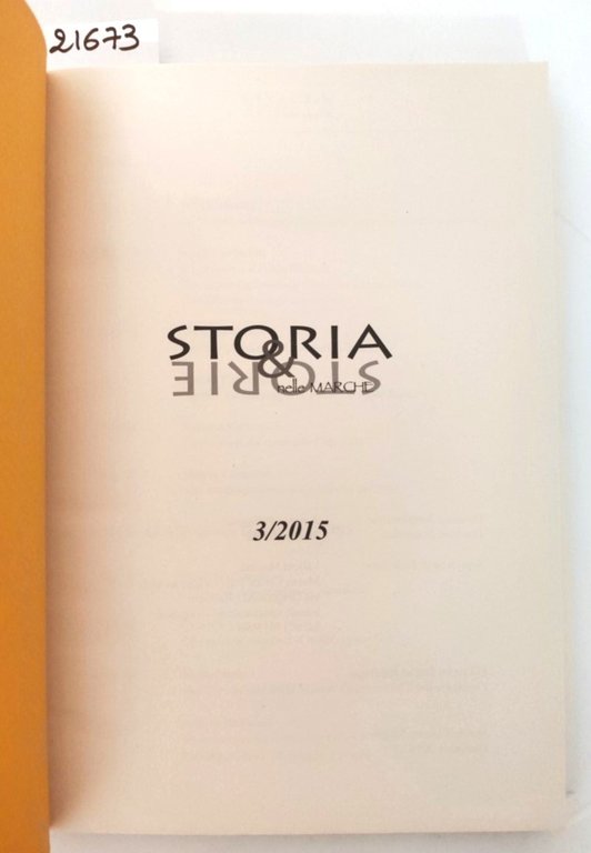 Storia & storia nelle Marche società cultura migrazioni numero 3 …