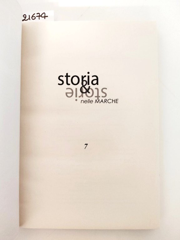 Storia & storie nelle Marche società cultura migrazioni n. 7 …