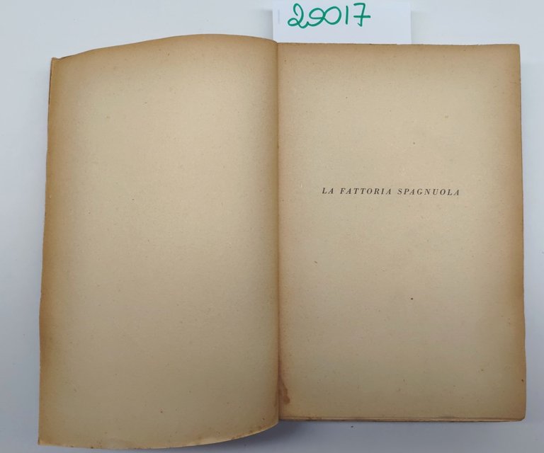 T. H. Mottram La fattoria spagnuola Mondadori 1930