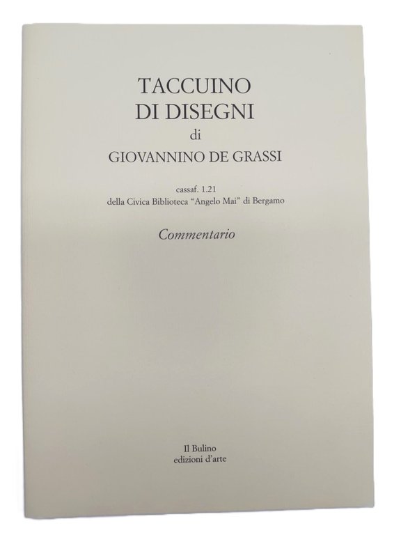 Taccuino di disegni di Giovannino de Grassi.1.21 Civica biblioteca Angelo …