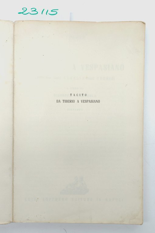 Tacito Da Tiberio a Vespasiano Loffredo ristampa 1969 | Immagine Gallery 3