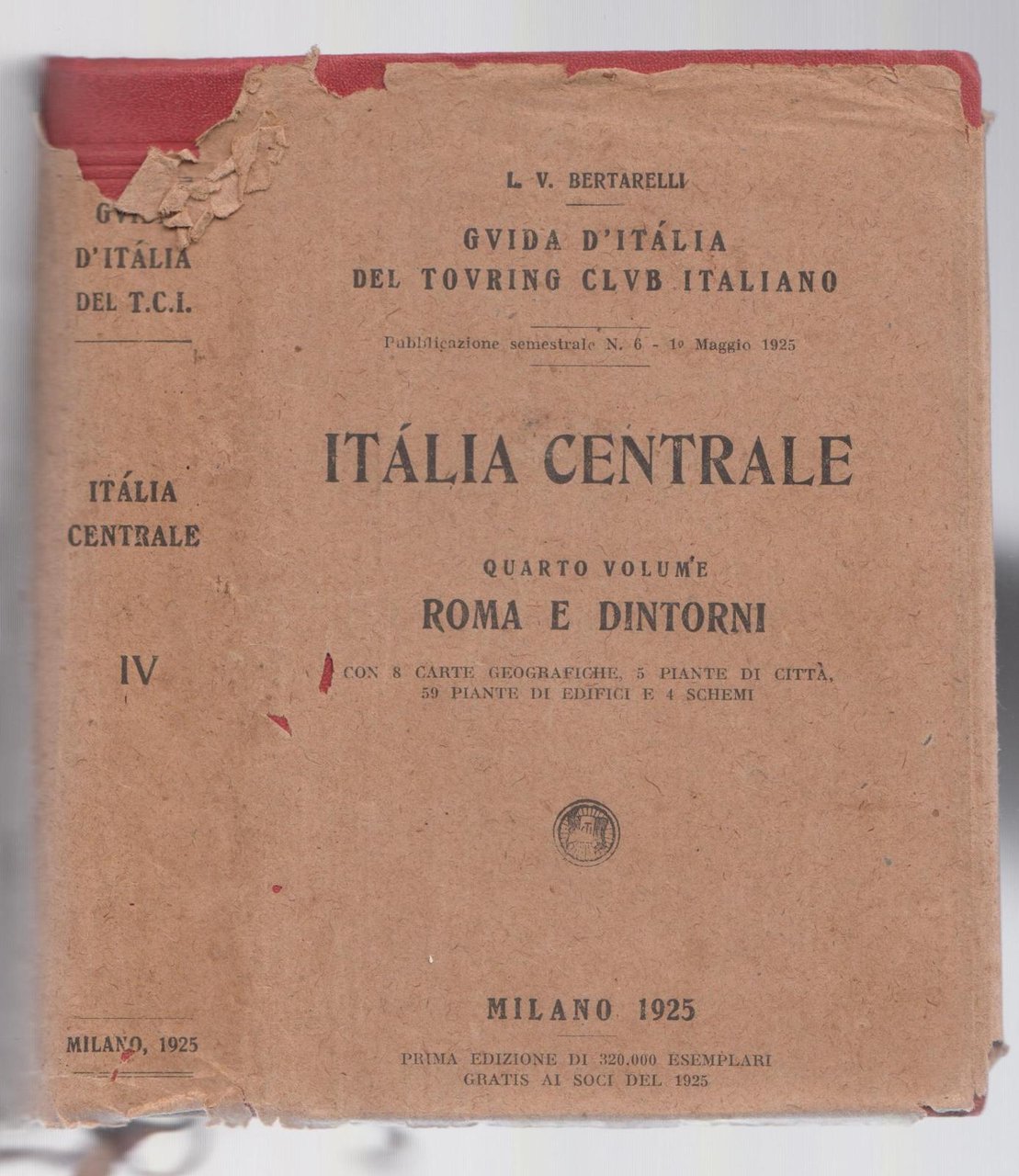 TCI Italia centrale 4∞ volume Roma e dintorni 1925