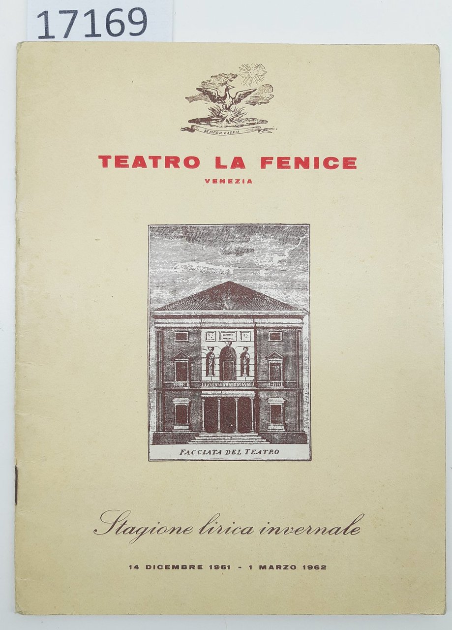 Teatro La Fenice Venezia stagione lirica invernale 14 dicembre 1961 …