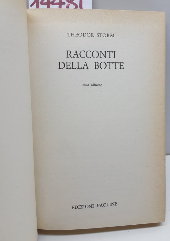 Theodor Storm I racconti della Botte 6° ed. Paoline 1963