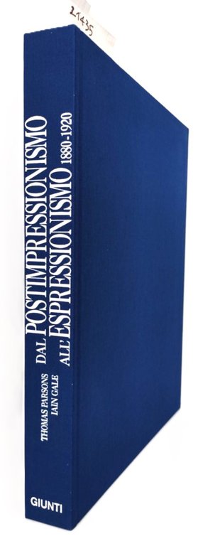 Thomas Parsons e Iain Gale Dal postimpressionismo all'espressionismo nel 1880-1920 … | Immagine Gallery 4