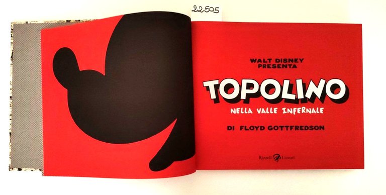 Topolino nella valle infernale di Floyd Gottfredson Rizzoli e Lizard …