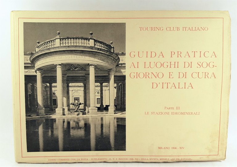 Touring Club Italiano Le stazioni idrominerali Milano 1936 | Immagine Gallery 3