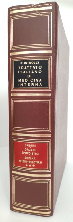 Trattato italiano di medicina interna Sangue Organi Emopoietici Sistema Reticolo … | Immagine Gallery 2