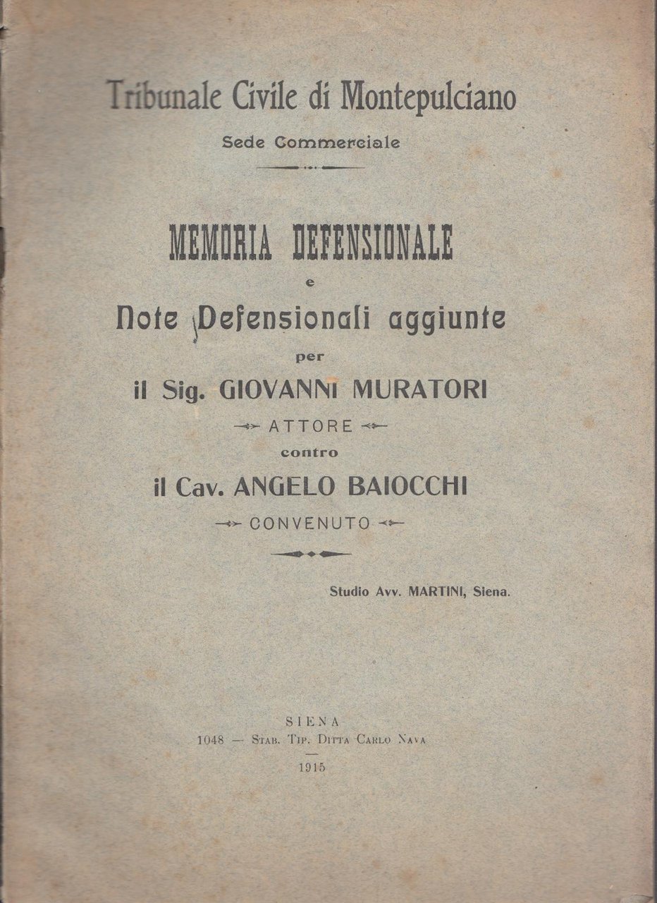 Tribunale Civile Di Montepulciano Memoria Defensionale Avv. Martini Siena 1915