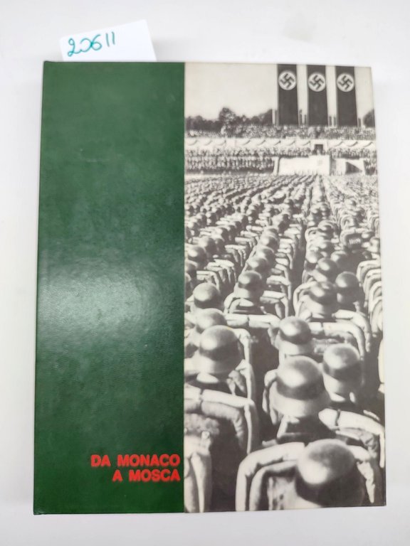 Tutta la seconda Guerra mondiale gli uomini i fatti . …