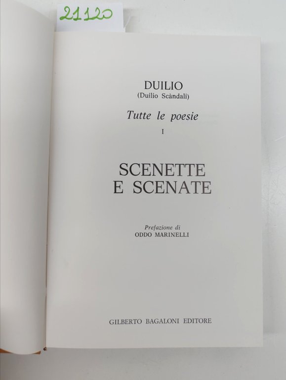 Tutte le poesie di Duilio completo 3 volumi Bagaglioni 1978