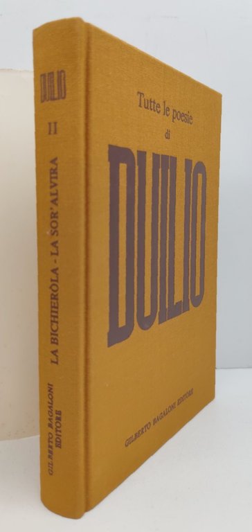 Tutte le poesie di Duilio completo 3 volumi Bagaglioni 1978