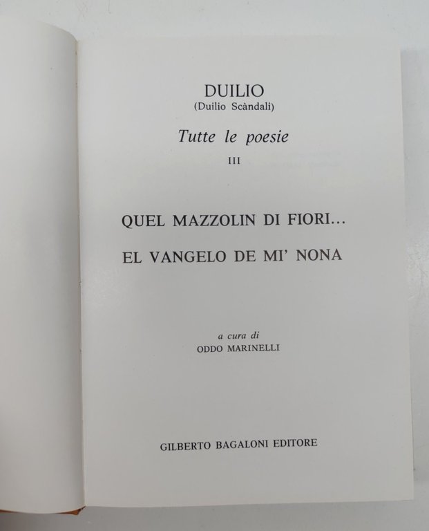Tutte le poesie di Duilio completo 3 volumi Bagaglioni 1978
